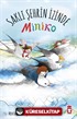 Miniko 2 / Saklı Şehrin İzinde