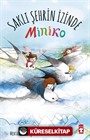 Miniko 2 / Saklı Şehrin İzinde