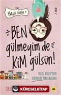 Ben Gülmeyim de Kim Gülsün