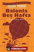 Balonla Beş Hafta (Kısaltılmış Metin)