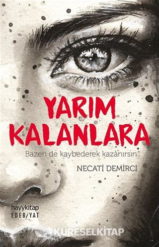 Yarım Kalanlara