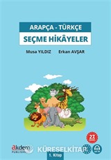 Arapça-Türkçe Seçme Hikâyeler