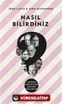 Nasıl Bilirdiniz?