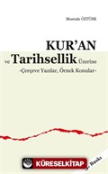 Kur'an ve Tarihsellik Üzerine