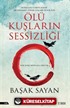 Ölü Kuşların Sessizliği