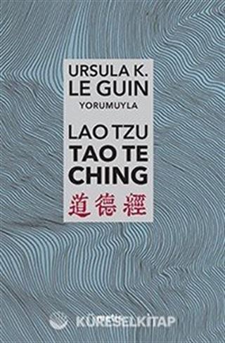 Lao Tzu: Tao Te Ching