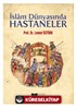 İslam Dünyasında Hastaneler