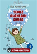 Allah Kimleri Sever 4 / Temiz Olanları Sever