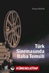 Türk Sinemasında Baba Temsili