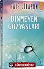 Dinmeyen Gözyaşları