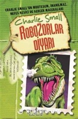Charlie Small Robozorlar 10. Defter