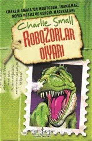 Charlie Small Robozorlar 10. Defter