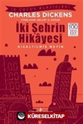 İki Şehrin Hikayesi (Kısaltılmış Metin)