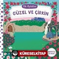 Hareketli Güzel ve Çirkin