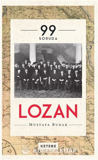 99 Soruda Lozan (Ciltli)