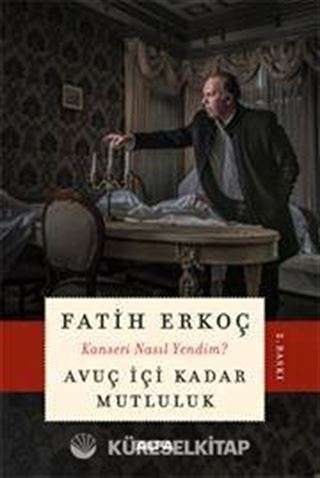 Avuç İçi Kadar Mutluluk