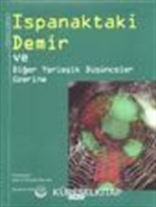 Ispanaktaki Demir ve Diğer Yerleşik Düşünceler Üzerine