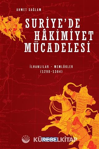 Suriye'de Hakimiyet Mücadelesi