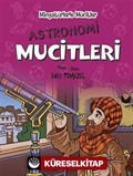 Minyatürlerle Mucitler / Astronomi Mucitleri