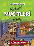 Minyatürlerle Mucitler / Mimari Mucitleri