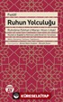 Fuzuli Ruhun Yolculuğu Ruhname (Sıhhat ü Maraz-Hüsn ü Aşk)