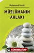 Müslümanın Ahlakı