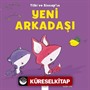 Tilki ve Sincap - Yeni Arkadaşı