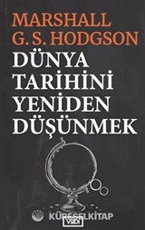 Dünya Tarihini Yeniden Düşünmek