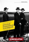 Köylüler Kodamanlar ve Bombalar