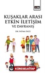 Kuşaklar Arası Etkin İletişim ve Davranış