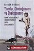 Yılanlar, Gündoğumları ve Shakespeare