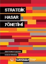 Stratejik Hasar Yönetimi