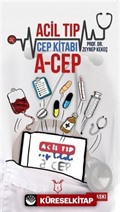 Acil Tıp Cep Kitabı A-Cep