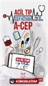 Acil Tıp Cep Kitabı A-Cep