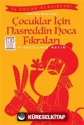 Çocuklar için Nasreddin Hoca Fıkraları (Kısaltılmış Metin)