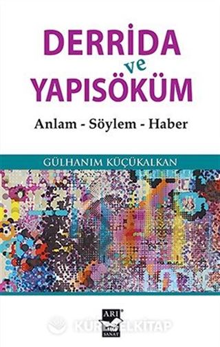 Derrida ve Yapısöküm
