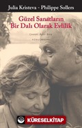 Güzel Sanatların Bir Dalı Olarak Evlilik