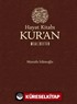 Hayat Kitabı Kur'an Meal Defter