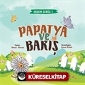 Papatya ve Barış - Erdem Serisi 1