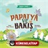 Papatya ve Barış / Erdem Serisi - Barış