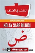 Arapçayı Öğrenenler İçin Kolay Sarf Bilgisi