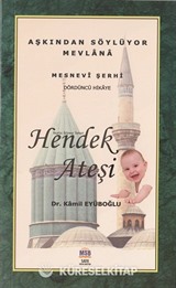 Hendek Ateşi / Mesnevi Hikayeleri