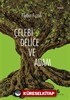 Çelebi Delice ve Adam