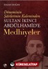 Sultan İkinci Abdulhamid'e Medhiyeler