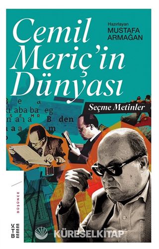 Cemil Meriç'in Dünyası