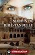 Mardin'de Bir İstanbullu