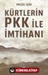 Kürtlerin PKK ile İmtihanı