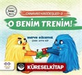 O Benim Trenim! / Canavar Kardeşler 3