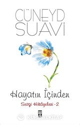 Hayatın İçinden Sevgi Hikayeleri 2
