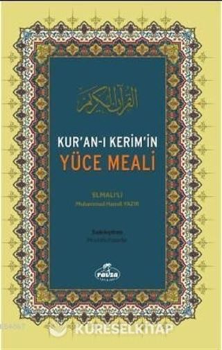 Kur'an-ı Kerim'in Yüce Meali